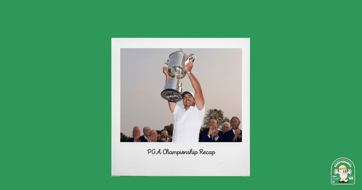 PGA Championship Recap - Brooksie is back, The Real Life Tin Cup, and more.