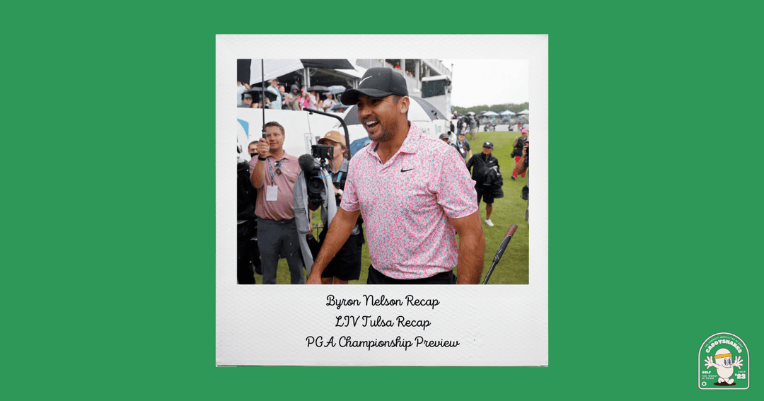 Byron Nelson Recap, LIV Recap, and Early Lines for The PGA Championship. - We've got it all for ya on this Monday Morning.