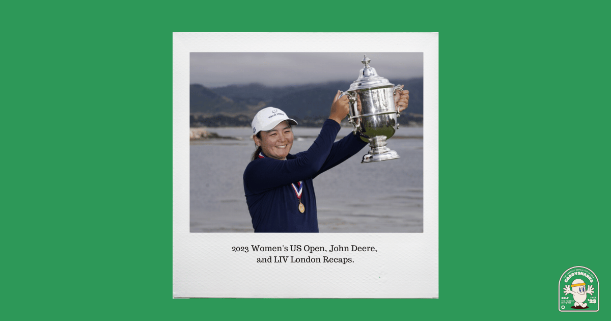 John Deere, LIV London, and Women's US Open Recaps - PGAT Board Member resigns, and more.
